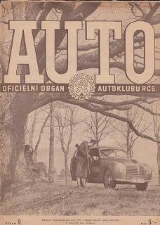 AUTO - ČASOPIS ČS. MOTORISTŮ ČÍSLO 9 ZÁŘÍ 1947