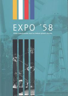 Expo 58 - příběh československé účasti na Světové výstavě v Bruselu