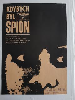 FILMOVÝ PLAKÁT A3 - KDYBYCH BYL ŠPIÓN - 1968 - KAREL VACA