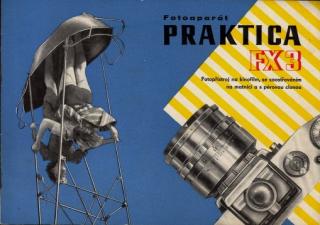 Fotoaparát Praktica FX 3 Fotopřístroj na kinofilm Kamera-Werke Niedersedlitz Dresden - reklamní prospekt