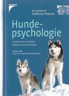 Hundepsychologie: Sozialverhalten und Wesen, Emotionen und Individualität Feddersen-Petersen, Dorit U. Feddersen-Petersen, Dorit Verlag - PSYCHOLOGIE…