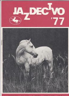 Jazdectvo 1-12 (1977) - časopis pre chov koní a jazdecký šport  - unikátní komplet KRÁSNÝ STAV