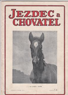 JEZDEC A CHOVATEL - ÚNOR 1947 - A4 HORŠÍ STAV VIZ POPISEK - PLEMENNÉ KLISNY