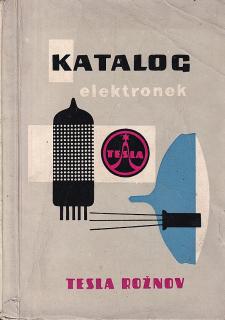 Katalog elektronek 1963 - 64 Tesla Rožnov