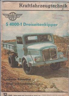 KFT KRAFTFAHRZEUGTECHNIK 12 - 1965 S 4000-1 Kipper Wartburg-Coupe DDR Scammell C