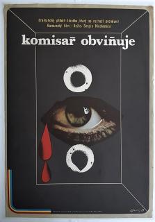 KOMISAŘ OBVIŇUJE - FILMOVÝ PLAKÁT A3 - Karel Teissig - 1975