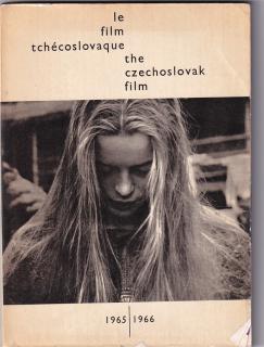LE FILM TCHÉCOSLOVAQUE - THE CZECHOSLOVAK FILM 1965/1966 - SBĚRATELSKÁ PERLA PRO MILOVNÍKA ČESKÉ NOVÉ VLNY
