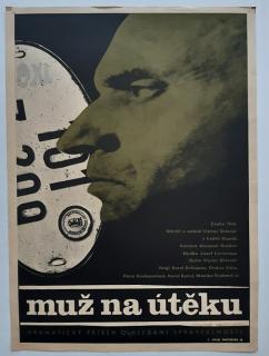 MUŽ NA ÚTĚKU - FILMOVÝ PLAKÁT A3 - Pavel Machálek - 1968