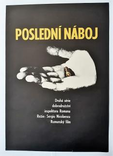 POSLEDNÍ NÁBOJ - FILMOVÝ PLAKÁT A3 - 1974 - Vladimír Benetka