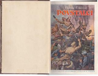 Povstalci 2 Mogila (legionáři) 1933 Fibich Karel