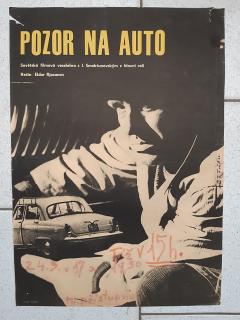 POZOR NA AUTO - FILMOVÝ PLAKÁT A3 - František Forejt - 1966 - SSSR
