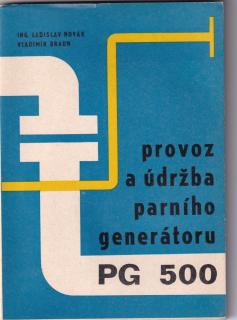 Provoz a údržba parního generátoru PG 500