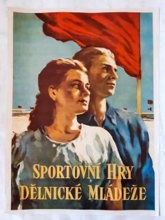 Sportovní hry dělnické mládeže - 195? - reklamní plakát - autor podepsán nerozluštěno