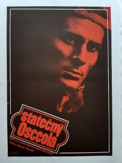 STATEČNÝ OSCEOLA - FILMOVÝ PLAKÁT A3 - 1972 - Zdeněk Vlach