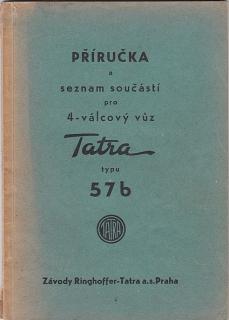 Tatra 57 b - příručka a seznam součástí pro 4 válcový vůz - 1939