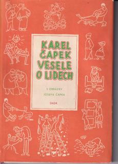 Vesele o lidech Čapek, Karel, ill. Čapek, Josef - 1955 - 132 s.
