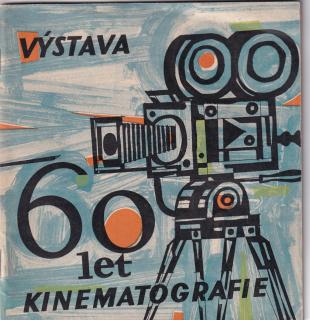 VÝSTAVA 60 LET ČS. KINEMATOGRAFIE 1958 - TRNKA - AJ.