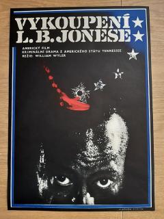 Vykoupení L. B. Jonese (Kriminální drama z amerického státu Tennessee) Miroslav Němeček - 1970 - filmový plakát