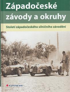 Západočeské závody a okruhy - Století západočeského silničního závodění