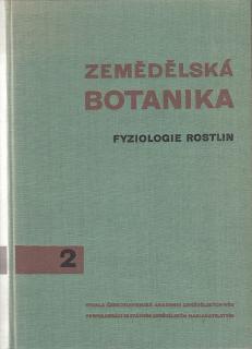 Zemědělská botanika 2 - Fyziologie rostlin