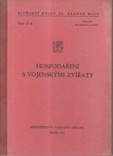 Hospodaření s vojenskými zvířaty (1953, digitalizováno do PDF)