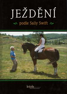 Ježdění podle Sally Swift (Sally Swift)