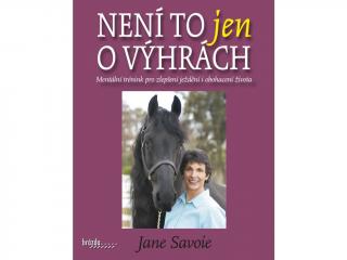 Není to jen o výhrách (Jane Savoie)