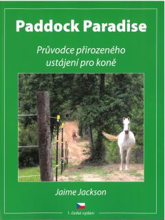 Paddock Paradise (Jaime Jackson)