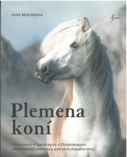 Plemena koní (Silke Behlingová)