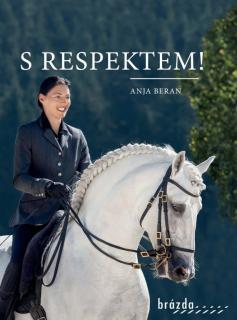 S respektem! (Anja Beran)