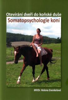 Somatopsychologie koní (Helena Enenkelová)