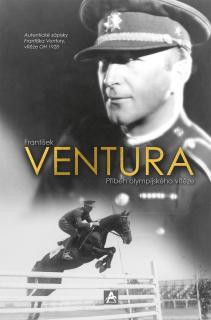 Ventura - Příběh olympijského vítěze (František Ventura)