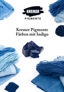 Kremer Pigmente Recipes in German (Kremer Pigmente recepty v němčině) (Sešit v němčině s jednoduchými recepty na barvení indigem; 28 stran)