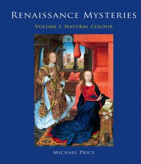 Michael Price: Renaissance Mysteries Volume I (Michael Price: Renesanční záhady, svazek I) (Přírodní barva, 240 stran, 22 x 28 cm)