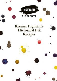 Recepty historických inkoustů Kremer Pigmente (Recepty historických inkoustů Kremer Pigmente)