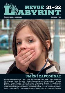 Labyrint revue č. 31-32 / Umění zapomínat