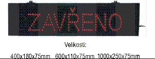 Info panel-DOUBLE-OTEV./ZAV. exteriér (Double LED display)