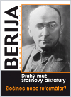Berija - druhý muž Stalinovy diktatury (dějiny sovětského svazu)