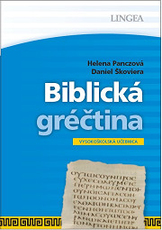 Biblická gréčtina + klíč ke stažení (učebnice biblické řečtiny)