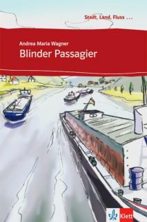 Blinder Passagier A1 + CD (zjednodušená četba v němčině)