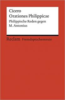 Cicero: orationes Philippicae (latinsko-německé vydání)