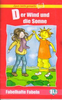 Der Wind und die Sonne + CD (němčina pro děti)