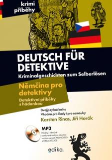 Deutsch für Detektive B1 (dvojjazyčná četba v němčině)