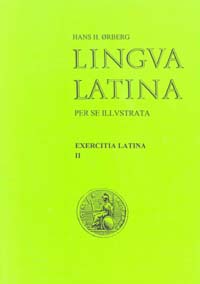 Exercitia Latina II. Latinská cvičení II (učebnice a cvičebnice latiny II)