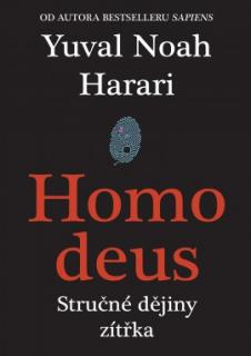 Homo deus (Stručné dějiny zítřka)