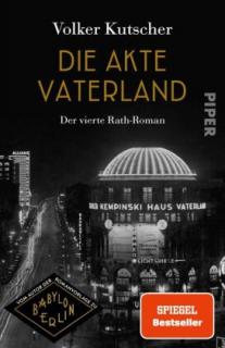 Kutscher: Die Akte Vaterland (čtvrtý případ komisaře Ratha)