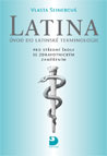 Latina - Úvod do latinské terminologie (učebnice latiny, latina pro zdravotnické školy)