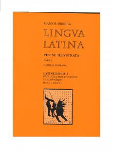 Latine disco I. - se slovníkem  (Příručka pro studenty k Familia Romana - se slovníkem)