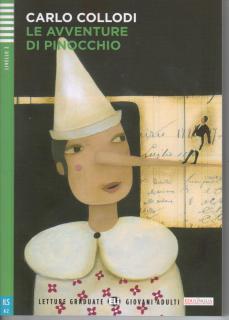 Le Avventure di Pinocchio+CD, A2 (Carlo Collodi)