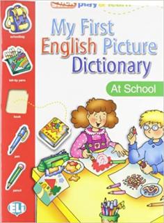 My First English Picture Dictionary: At School (slovník s nálepkami)
